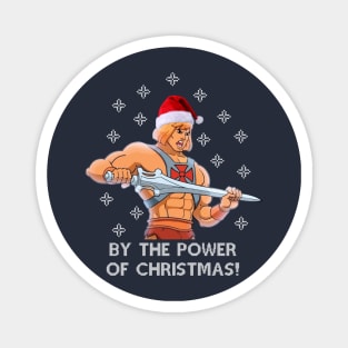 He Man By The Power Of Christmas Magnet